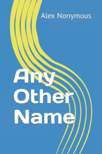 Any Other Name