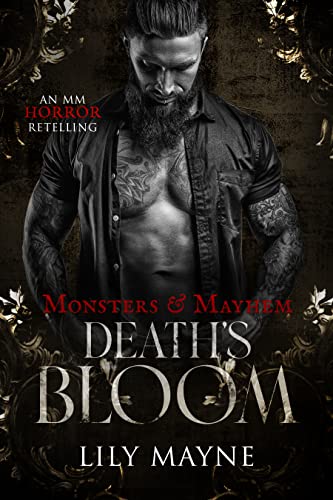 Death's Bloom: An MM Bluebeard Retelling (Monsters & Mayhem)
