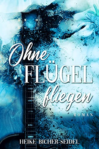 Ohne Flügel fliegen