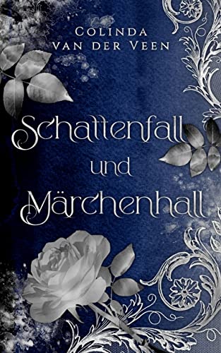 Schattenfall und Märchenhall (Erivel 1)