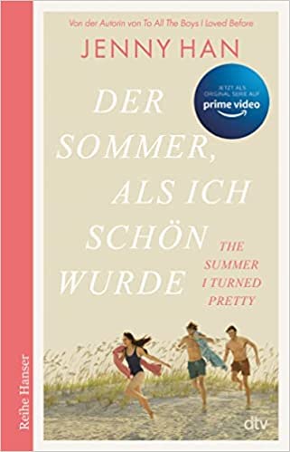 By Jenny Han Der Sommer, als ich schön wurde:Die deutsche Ausgabe des Bestsellers Pocket Book 18 May 2022