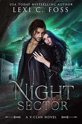 Night Sector: A Dark Shifter Paranormal Romance (V-Clan Book 2)