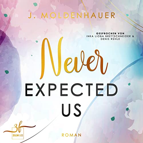 Never Expected Us: Never 3