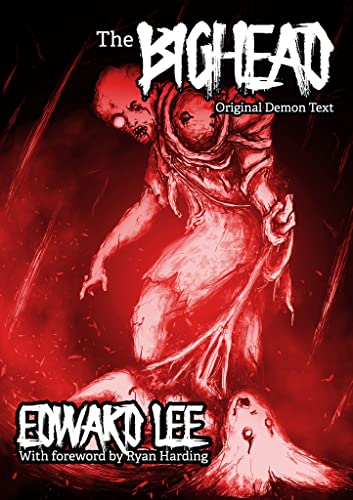 The Bighead: Original Demon Text (English Edition)