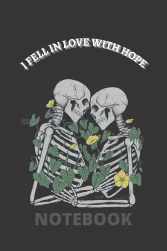i fell in love with hope