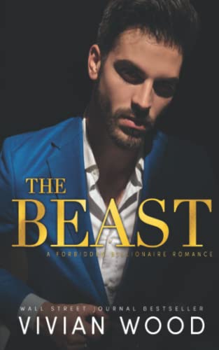 The Beast: A Forbidden Billionaire-Nanny Romance (Ruined Castle Series, Band 2)