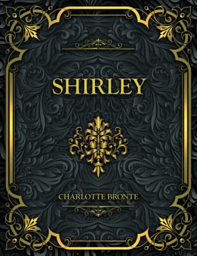 Shirley: Charlotte Bronte