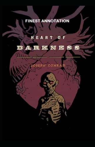 Heart of Darkness: (Finest Annotation Book)