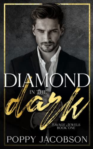 Diamond in the Dark (Savage Jewels, Band 1)