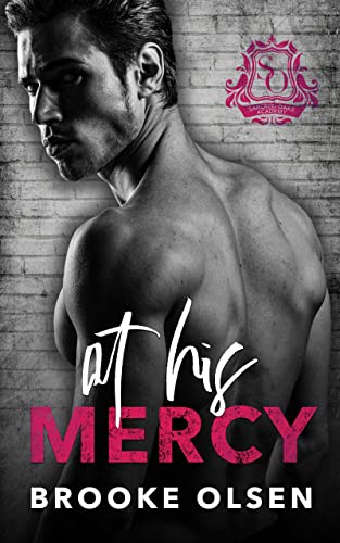 At His Mercy: A Dark Stalker Romance