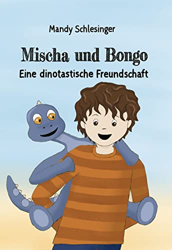 Mischa und Bongo: Eine dinotastische Freundschaft