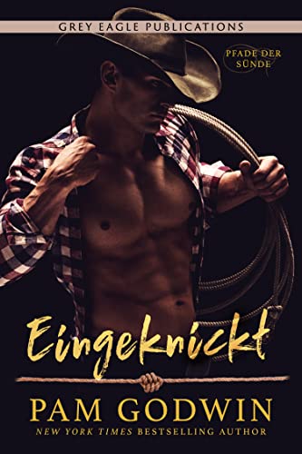 Eingeknickt (Pfade der Sünde 2)