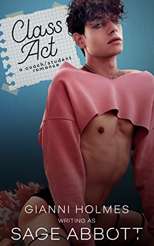 Class Act: A Coach/Student Romance