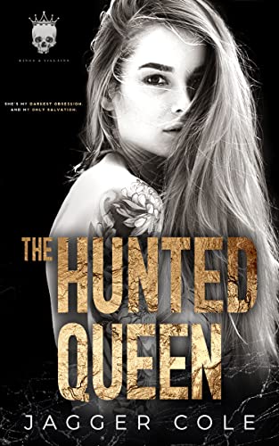 The Hunted Queen: A Dark Bratva Romance (Hunted Duet Book 2)
