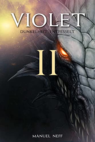 Violet - Dunkelheit / Entfesselt - Buch 4-5 (Violet - Dystopie 2)