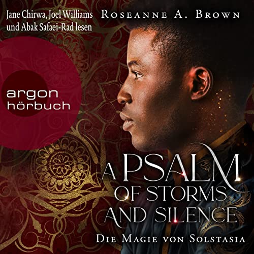 A Psalm of Storms and Silence - Die Magie von Solstasia: Das Reich von Sonande 2