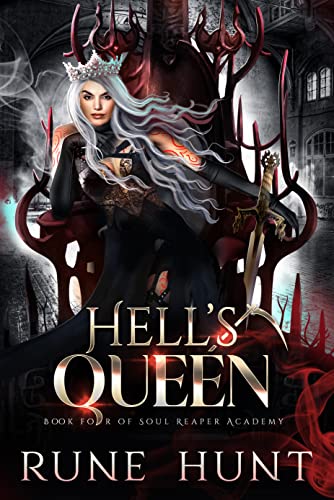 Hell's Queen: A Reverse Harem Hellhound Shifter Romance (Soul Reaper Academy Book 4)