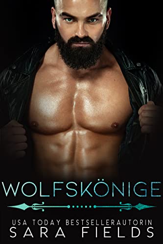 Wolfskönige: Eine düstere Mafia-Wandler Romance