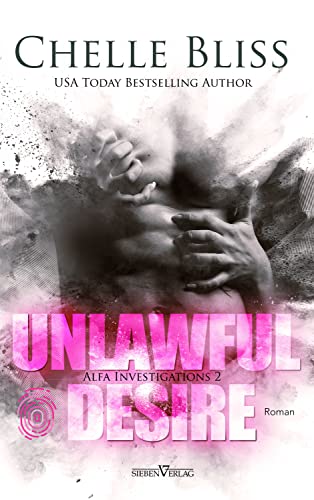 Unlawful Desire (ALFA Investigations 2)