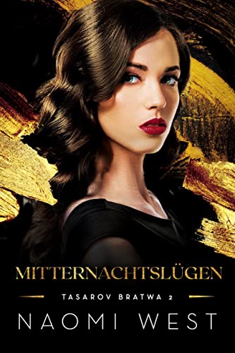 Mitternachtslügen (Tasarov Bratwa 2)