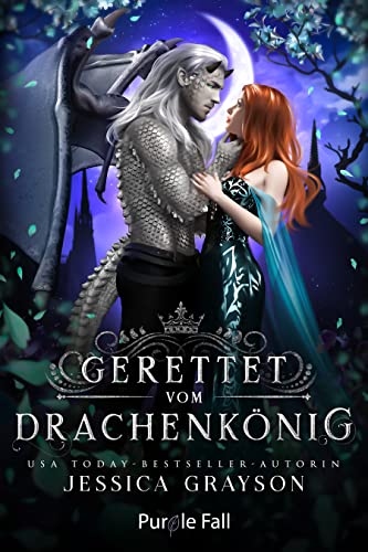 Gerettet vom Drachenkönig (Von Schicksal und Königen 2)
