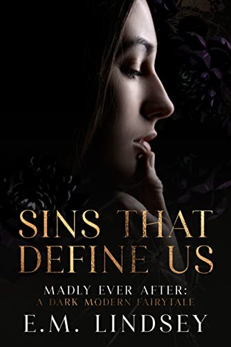 Sins That Define Us: Dark Mafia Romance (Madly Ever After Book 3)