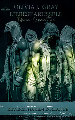 Liebeskarussell: Miami Connection: REVERSE HAREM ROMANCE (The HUNTS & Friends 11)
