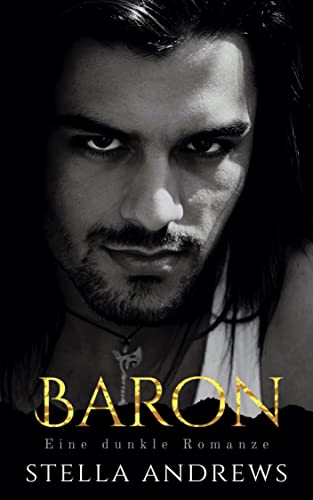 Baron: Eine dunkle Romanze (Fünf Könige 6)