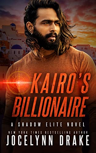 Kairo's Billionaire (Shadow Elite Book 2)