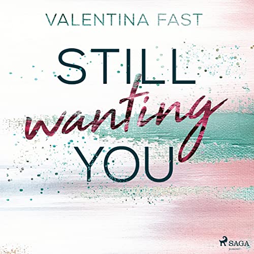 Still wanting you: Still You 2