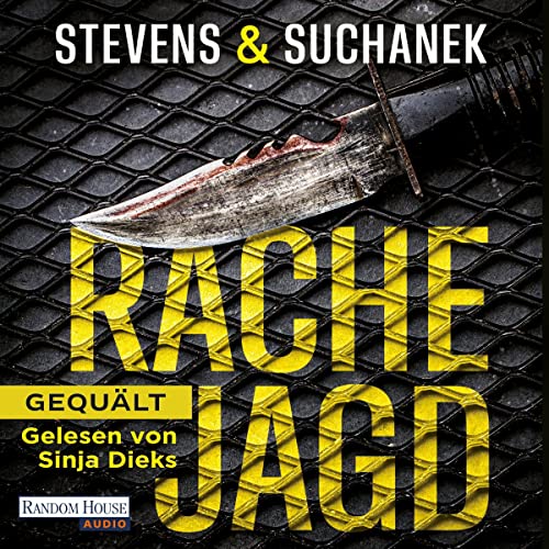 Rachejagd - Gequält: Die Rachejagd-Trilogie 1