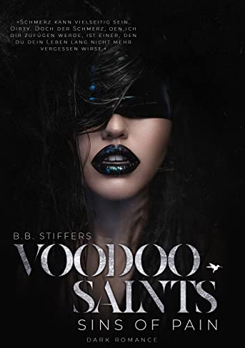 Voodoo Saints: Sins of Pain (Dark Romance 3)