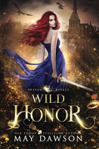 Wild Honor (Dragon Royals, Band 4)