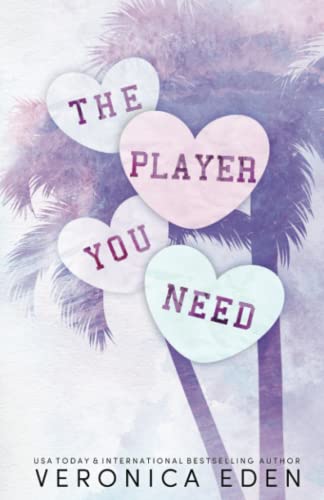 The Player You Need: A Best Friend's Brother Romance (South Bay Players)