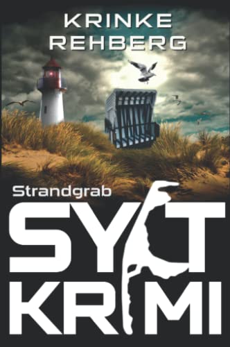 SYLTKRIMI Strandgrab: Küstenkrimi (Nordseekrimi)