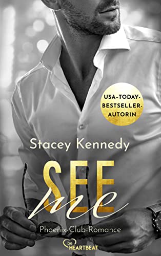 See me (Phoenix Club Reihe | Deutsche Ausgabe 4)