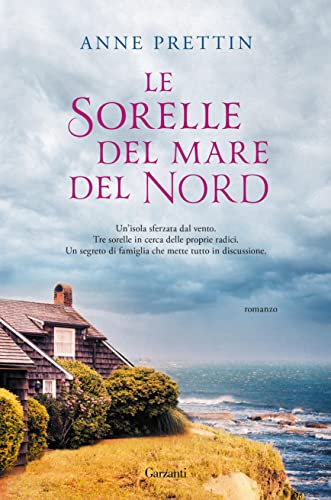 Le sorelle del mare del Nord (Italian Edition)