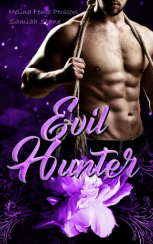 Evil Hunter (Hunter-Reihe, Band 3)