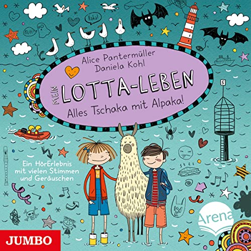 Mein Lotta-Leben: Alles Tschaka mit Alpaka!: Das Original-Hörbuch zur Filmstory