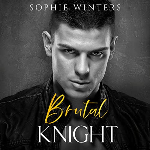 Brutal Knight: Corrupt Kingdom, Book 2