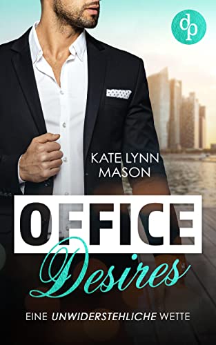 Office Desires: Eine unwiderstehliche Wette