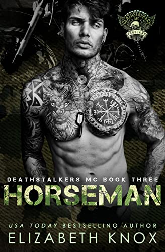 Horseman (Deathstalkers MC Book 3)