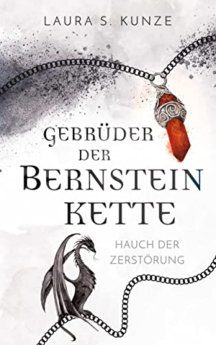 Gebrüder der Bernsteinkette 2 | mit magischen Elfenbällen, Elementmagie und dem rasanten Trope LOVERS-TO-ENEMIES: Hauch der Zerstörung