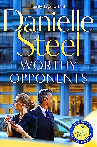Worthy Opponents: A gripping story of family, wealth and high stakes
