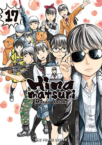 Hinamatsuri Volume 17 (Hinamatsuri Series)