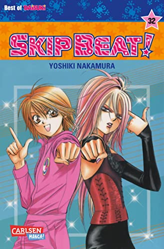 Skip Beat! 32: Romantische Komödie im Showbusiness – Vorhang auf für das große Liebesdrama!