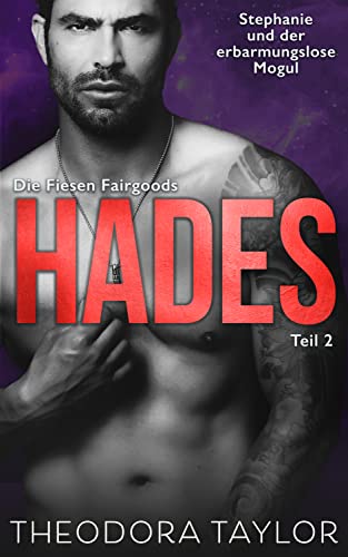 HADES: Stephanie und der erbarmungslose Mogul (Die Fiesen Fairgoods 8)