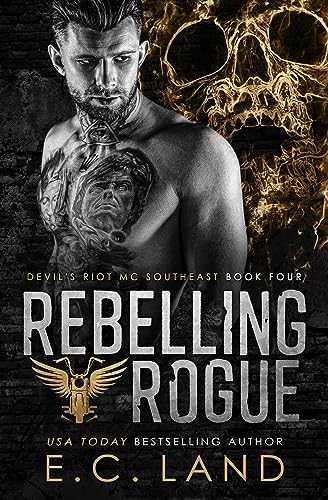 Rebelling Rogue (Devil's Riot MC Southeast Book 4)