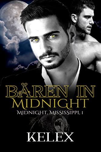 Bären in Midnight: Eine Bear Mountain Spin-off Reihe (Midnight, Mississippi auf Deutsch 1)