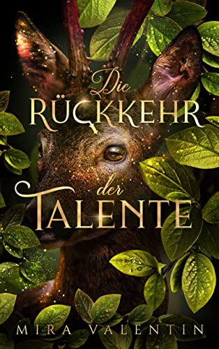 Die Rückkehr der Talente (Talente-Reihe 5)